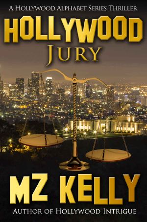 [Hollywood Alphabet Series Thrillers 10] • Hollywood Jury